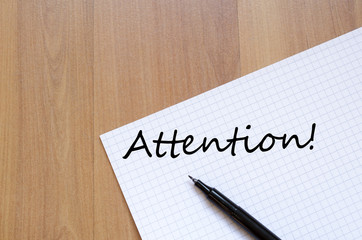 Attention write on notebook