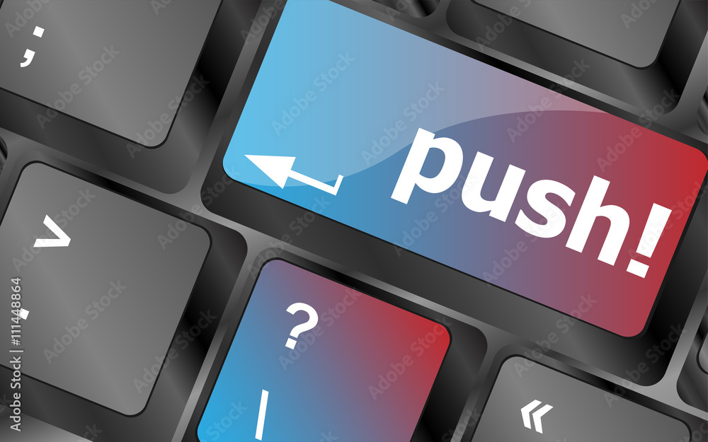 Poster push key on computer keyboard, business concept vector, keyboard keys, keyboard button