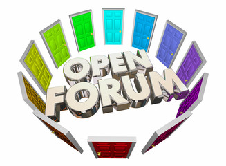Open Forum Many Doors Public Meeting Words 3d Illustration