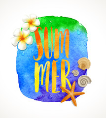 Summer holidays vector illustration - tropical flowers, starfish and sea shells on a watercolor banners with handwritten calligraphy.