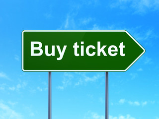 Travel concept: Buy Ticket on road sign background