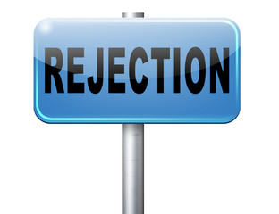 rejection