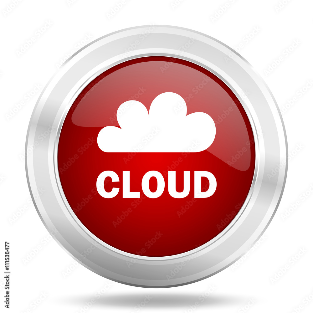 Poster cloud icon, red round glossy metallic button, web and mobile app design illustration