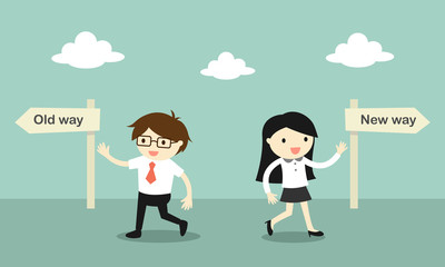 Business concept, Businessman walk to the old way, but business woman walk to the new way. 