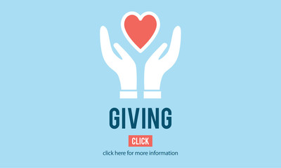 Giving Give Help Aid Support Charity Please Concept