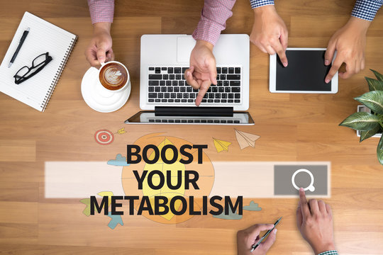 BOOST YOUR METABOLISM