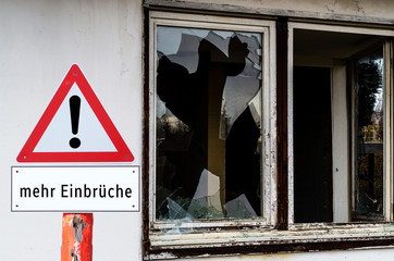 Achtung mehr Einbrüche Schild