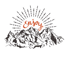 Vector vintage card with mountains, sunburst and inspirational phrase "Enjoy". Stylish hipster background. Motivational quote. .