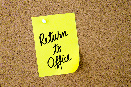 Return To Office written on yellow paper note