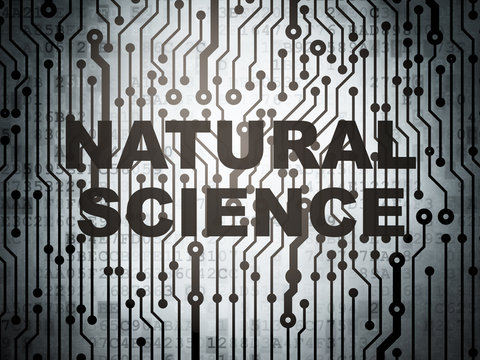 Science concept: circuit board with Natural Science