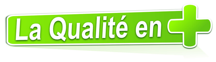 la qualité en plus verte