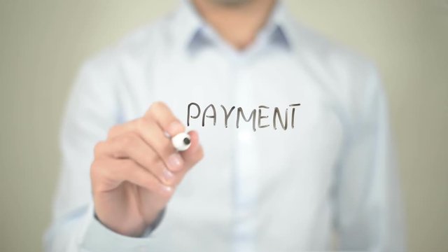 Payment Received , Man writing on transparent screen