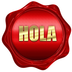 hola, 3D rendering, a red wax seal © Argus