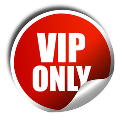vip only, 3D rendering, a red shiny sticker