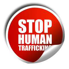 stop human trafficking, 3D rendering, a red shiny sticker