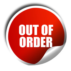 out of order, 3D rendering, a red shiny sticker