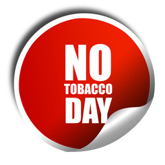 no tobacco day, 3D rendering, a red shiny sticker
