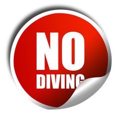 no diving, 3D rendering, a red shiny sticker