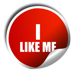 i like me, 3D rendering, a red shiny sticker