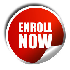 enroll now, 3D rendering, a red shiny sticker