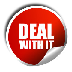 deal  with it, 3D rendering, a red shiny sticker