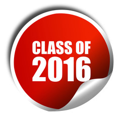 class of 2016, 3D rendering, a red shiny sticker