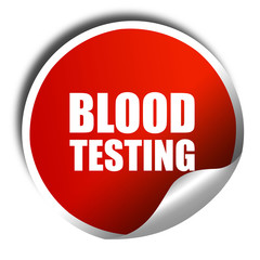 blood testing, 3D rendering, a red shiny sticker