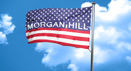 morgan hill, 3D rendering, city flag with stars and stripes