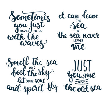 Hand drawn typography lettering phrases set about sea, ocean and summer time. Modern calligraphy for typography greeting and invitation card for sea summer beach party.