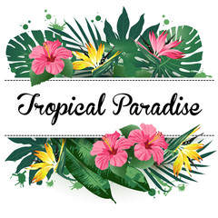 Advertising emblem with type design and tropical flowers and plants. Tropical paradise. 