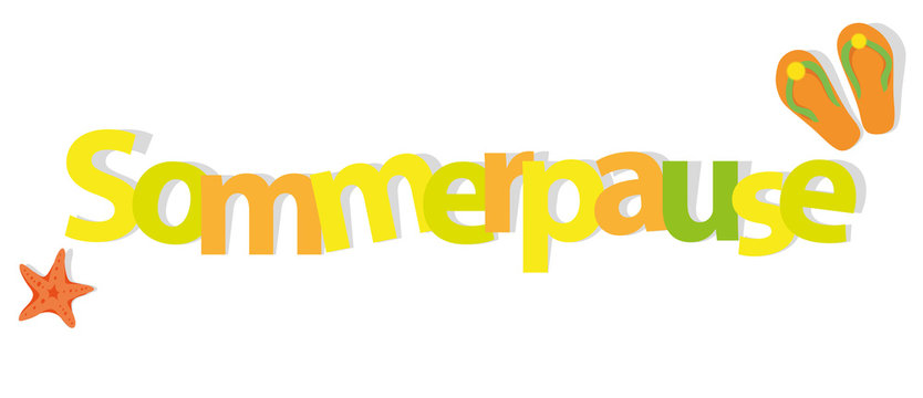 Sommerpause - Lettern Buchstaben Schriftzug - Vektor