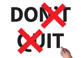 Don't Quit - Do It