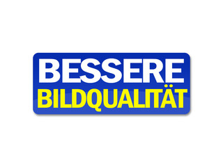 Bessere Bildqualität