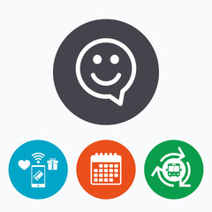 Happy face speech bubble symbol. Smile icon.