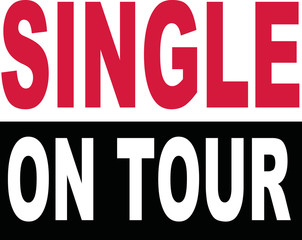 Single on tour lettering