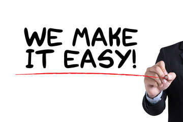WE MAKE IT EASY!