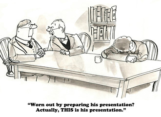 Business cartoon about a very tired presenter.