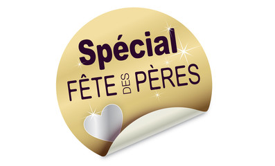 SPÉCIAL FÊTE DES PÈRES ÉTIQUETTE