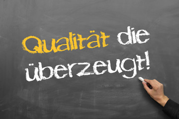Qualit&auml;t die &uuml;berzeugt