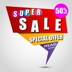 Super Sale banner. Sale background. Big sale. Sale tag. Super Sale and special offers. 50% discount. Vector illustration