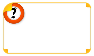 Color frame for your text and a question mark
