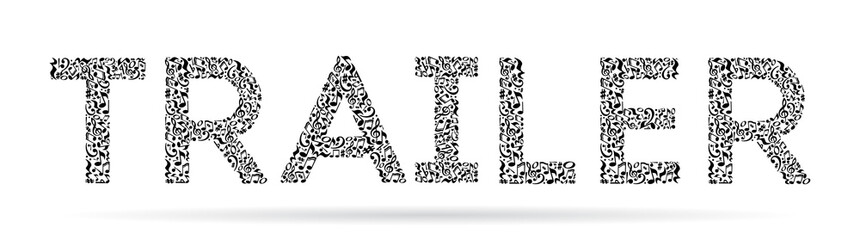 Word made of musical notes on white background. Black notes pattern. Black and white design. Word trailer shape. Poster and decoration idea.