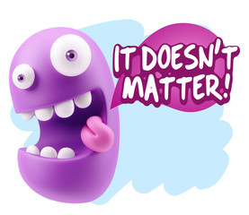 3d Rendering Smile Character Emoticon Expression saying It Doesn