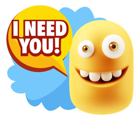 3d Rendering Smile Character Emoticon Expression saying I Need Y