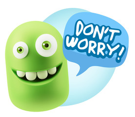 3d Rendering Smile Character Emoticon Expression saying Dont Wor