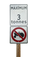 Sign indicating restriction of vehicles which weigh more than 3 tons