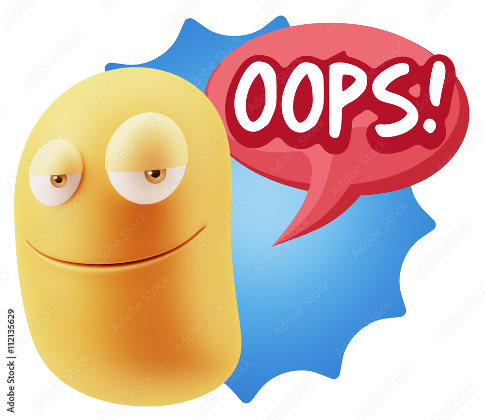 Fototapete 3d rendering smile character emoticon expression saying oops wit