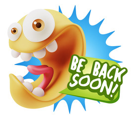 3d Rendering Smile Character Emoticon Expression saying Be Back