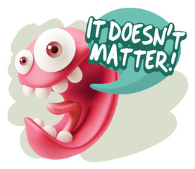 3d Rendering Smile Character Emoticon Expression saying It Doesn