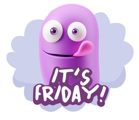 3d Rendering Smile Character Emoticon Expression saying It's Fri